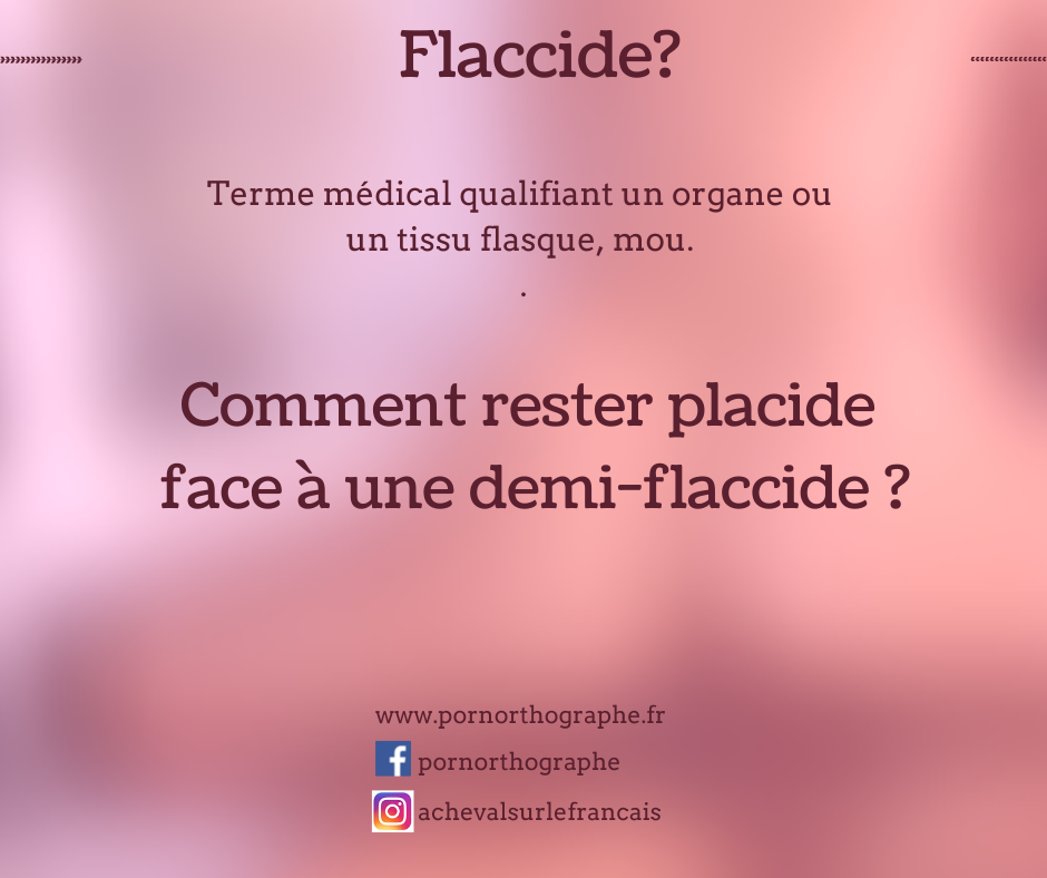 flaccide